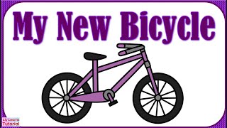 STORY  My New Bicycle  Reading Comprehension for Beginners  Liy Learns Tutorial [upl. by Anyehs]