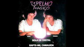 Espelho Mágico ‎ Bola De Cristal 1984 [upl. by Lavern]