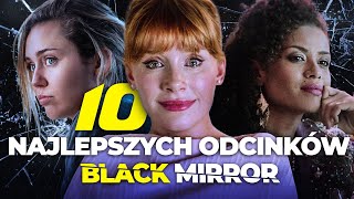 10 historii CZARNEGO LUSTRA których NIE ZAPOMNISZ  Black Mirror [upl. by Nillok780]