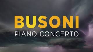 Busoni Piano Concerto [upl. by Enitsej]