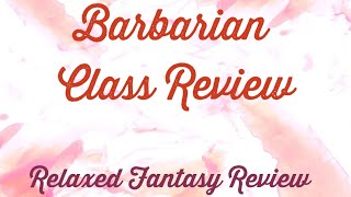 Barbarian Class Review  DnD 524e [upl. by Maurizio]