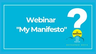 The Question webinar  My Manifesto [upl. by Sybil]