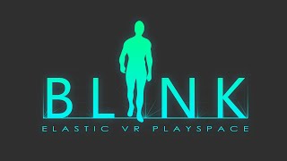 Cloudhead Games  Blink Teleportation VR Locomotion [upl. by Erdnaid]