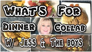 Whats For Dinner  Easy Dinner Recipes  Collab with Jess amp the Boys [upl. by Llain]