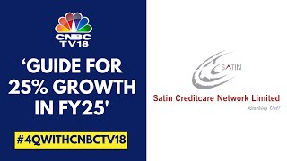 We Have Surpassed The Guidance Of 25 Growth Satin Creditcare  CNBC TV18 [upl. by Ilka518]