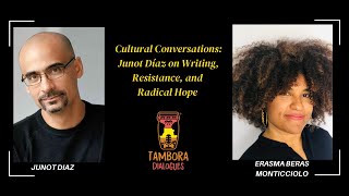 Cultural Conversations Junot Díaz on Writing Resistance and Radical Hope [upl. by Setiram]