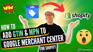 How to Add GTIN amp MPN to Google Merchant Center for Shopify  Simplify Your Listings 🏷️💻 [upl. by Llamaj]