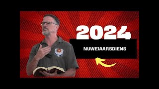 Nuwejaarsdiens 2024 Vita Dei Woordskool deur Riekert Botha [upl. by Vasti]