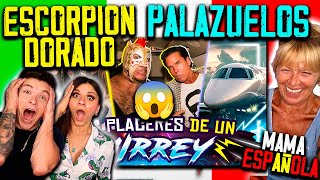 🇲🇽 MADRE ESPAÑOLA REACCIONA a ESCORPION amp PALAZUELOS en JET PRIVADO ✈️ ft cygnusyromanticvlogs [upl. by Banebrudge]