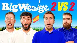 BIG WEDGE 2v2 GOLF MATCH IN SPAIN [upl. by Yk]