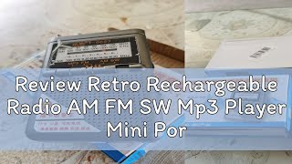 Review Retro Rechargeable Radio AM FM SW Mp3 Player Mini Portable Receiver Support TF Card [upl. by Haldis]