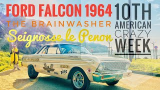 Ford falcon 1964  the brainwasher  cruising jusqu’au 10e American Crazy Week à Seignosse Le Penon [upl. by Laundes]