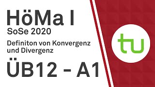 Definition von Konvergenz und Divergenz – TU Dortmund Höhere Mathematik I BCIBWMLW [upl. by Janaye]