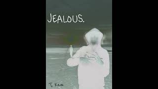 Jealous prodsiant [upl. by Wilinski]