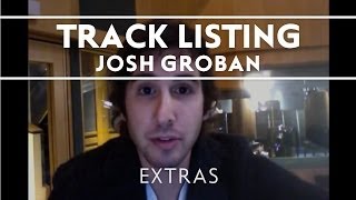 Josh Groban  All That Echoes Track Listing Reveal Extras [upl. by Carn]