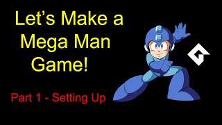 Megaman Gamemaker  Part 1 Setting Up [upl. by Vial]