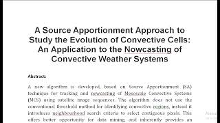 A Source Apportionment Approach to Study the Evolution of Convective Cells An Application to the Now [upl. by Ahsiya]