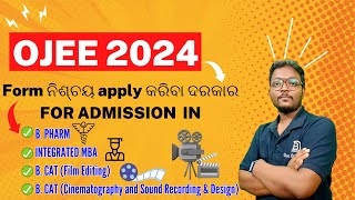 OJEE 2024  B PHARM BCAT INTEGRATED MBA Admission in Odisha  OJEE Syllabus  DEAR SIR BARI SIR [upl. by Earesed777]