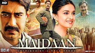 Maidaan Full Movie  Ajay Devgan Priyamani Aryann Bhowmik Gajraj Rao  Review amp Facts [upl. by Reivaj233]