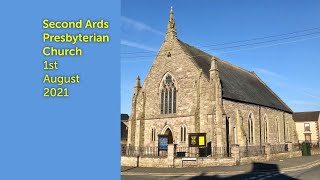 Second Newtownards Presbyterian Church Service Sunday 1st August 2021 [upl. by Mcgrody]