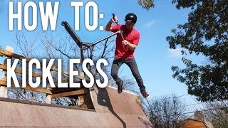 HOW TO KICKLESS ON A SCOOTER [upl. by Aratahs]