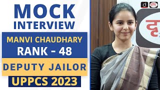 UPPCS 2023 Topper  Manvi Chaudhary Deputy Jailor Rank48  Mock Interview  Drishti PCS [upl. by Ardnuhsal622]