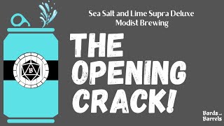 The Opening Crack  Craft Beer Review Sea Salt and Lime Supra Deluxe Premium Lager [upl. by Sicular]