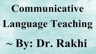 Communicative Language Teaching [upl. by Tavish687]