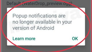 WhatsApp Fix Popup notifications are no longer available in your version of Android Problem Solve [upl. by Pinchas]