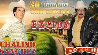 Chalino Sanchez y Beto Quintanilla  Corridos Pesados Mix  30 Exitos [upl. by Eirollam]