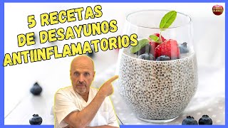 💝 5 RECETAS DE DESAYUNOS ANTIINFLAMATORIOS 💝 [upl. by Florin]