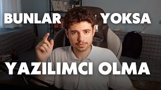 YAZILIMCI OLMAK İÇİN SAHİP OLMAN GEREKEN ÖZELLİKLER [upl. by Polly400]