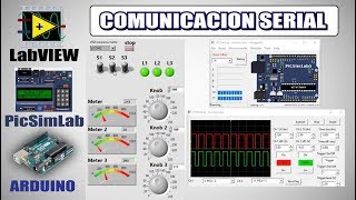 PicSimLab  Labview  Arduino  Comunicación Serial [upl. by Ainel]