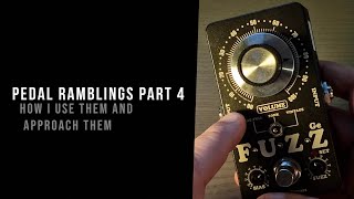 Pedal ramblings part 4 [upl. by Haeel]