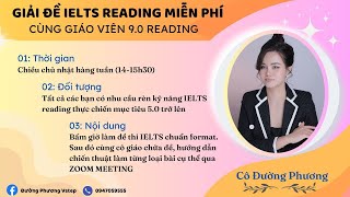 Giải đề reading Cambridge 16 Test 1 Passage 3 Ielts Đường Phương [upl. by Adah]