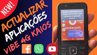 COMO ACTUALIZAR APLICAÃ‡Ã•ES DE VIBE G KAIOS NL DA VODACOM [upl. by Doownelg]