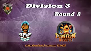 Atlasbasket  Div 3Round 8  MOST WANTED vs ΓΟΡDON NUGGETS [upl. by Slaohcin]