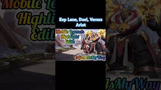 Mobile Legends Highlight Edith  Exp Lane Duel Versus Arlot [upl. by Lehet61]