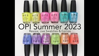 OPI Make the Rules Summer 2023 Collection Review Live Swatches amp Comparisons [upl. by Ayimat63]