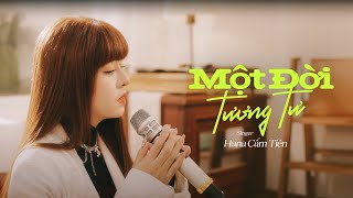 MỘT ĐỜI TƯƠNG TƯ  HANA CẨM TIÊN  Sao cô nói cô thương  cô hứa cô gieo [upl. by Macmillan]