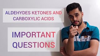 ALDEHYDES KETONES AND CARBOXYLIC ACIDS  IMPORTANT QUESTIONS  CLASS 12  KARNATAKA BOARD [upl. by Waldo]