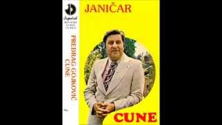 Predrag Gojkovic Cune  Janicar  Audio1981 [upl. by Ajax]