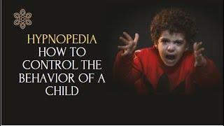 Hypnopedia  Easy way to control the behavior of a child English [upl. by Aver569]