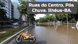 Ruas do Centro Pós Fortes Chuvas IlhéusBA [upl. by Sivam]