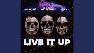 Live It Up feat Juicy J [upl. by Sabino251]