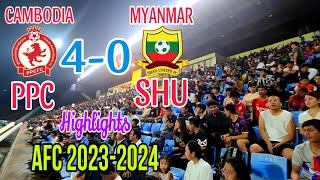 CAMBODIAPhnom Penh Crown Vs MYANMAR Shan United  AFC CUP  Highlights ប្រកួតពានរង្វាន់ទ្វីបអាស៉ី [upl. by Ycnaf492]