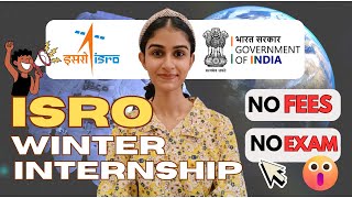 ISRO Winter Internship 2024  2025 l VSSC Internship l For College Students l Somya Shekhawat [upl. by Assele]