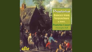 Dances from Terpsichore 1612 [upl. by Athalie]