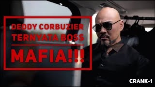 Deddy Corbuzier jadi Boss Mafia VAPE quotCRANK1quot [upl. by Asnerek]