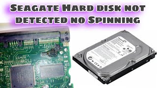 How to Fix Seagate Hard disk not detected And no Spinning Solve problem [upl. by Petrine]